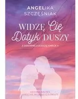 Widzę Cię. Dotyk duszy - tantis.pl