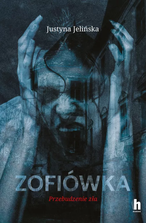 Zofiówka. Przebudzenie zła - tantis.pl