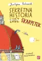 Sekretna historia ludz… skarpetek. Niesamowite przygody dziesięciu skarpetek. Część 2 - tantis.pl