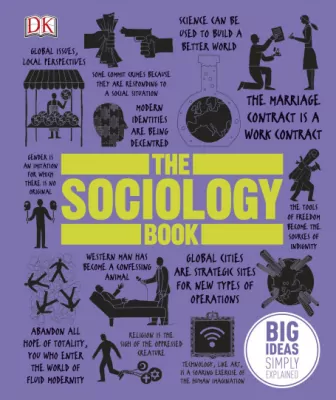 The Sociology Book. Big Ideas