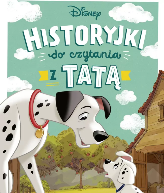 Historyjki do czytania z tatą. Disney - tantis.pl