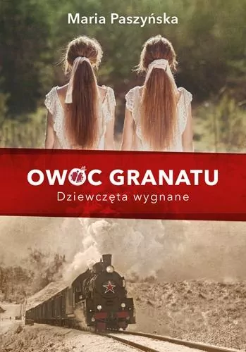 Owoc granatu. Dziewczęta wygnane - tantis.pl