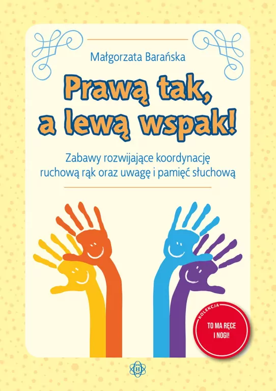 Prawą tak, a lewą wspak! - tantis.pl