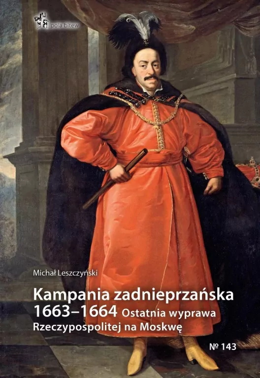 Kampania zadnieprzańska 1663-1664 - tantis.pl