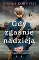 Gdy zgaśnie nadzieja wyd. kieszonkowe - tantis.pl