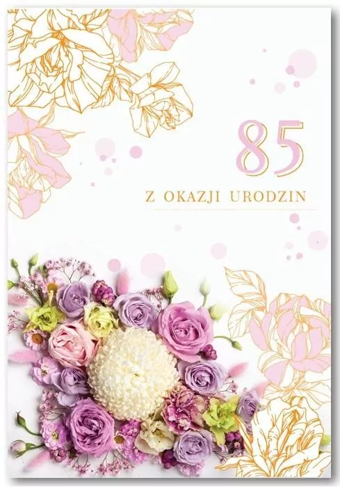 Kartka okolicznościowa. Urodziny 85 - tantis.pl