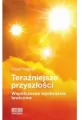 Teraźniejsze przyszłości - tantis.pl