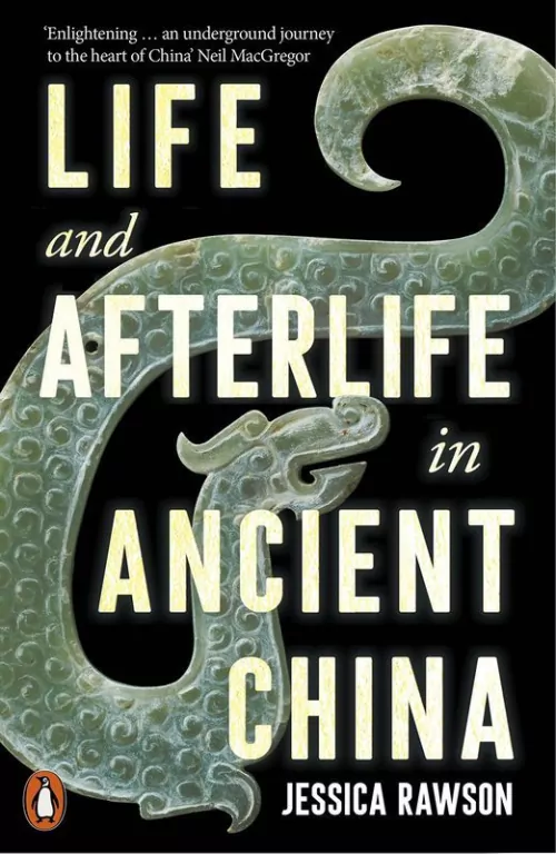 Life and Afterlife in Ancient China wer. angielska - tantis.pl