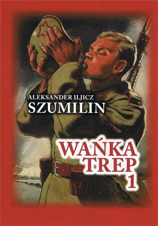 Wańka Trep 1. Dziennik żołnierza - tantis.pl