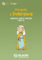 Przygody z Dobrawą. Muzealny Zeszyt ćwiczeń. Część 2 - tantis.pl