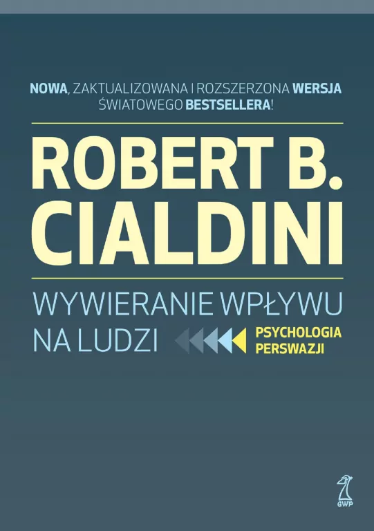 Wywieranie wpływu na ludzi. Psychologia perswazji - tantis.pl