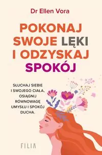Pokonaj swoje lęki i odzyskaj swój spokój - tantis.pl