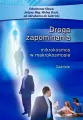 Droga zapominania. Mikrokosmos w makrokosmosie - tantis.pl