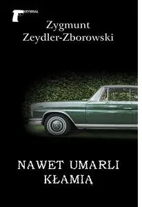 Nawet umarli kłamią - tantis.pl