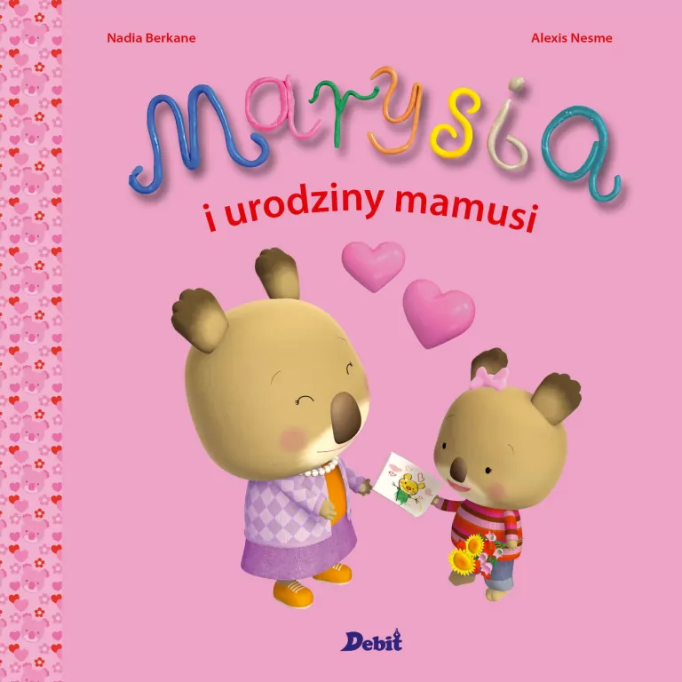 Marysia i urodziny mamusi - tantis.pl