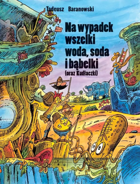 Na wypadek wszelki woda, soda i bąbelki - tantis.pl