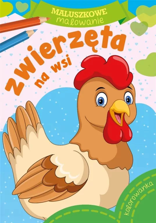 Zwierzęta na wsi. Maluszkowe malowanie - tantis.pl