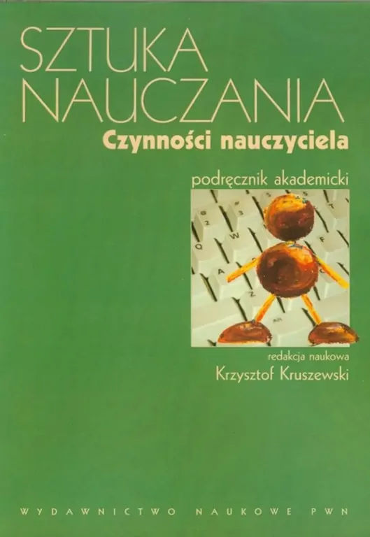 Sztuka nauczania. Czynności nauczyciela - tantis.pl
