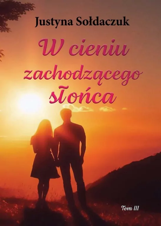 W cieniu zachodzącego słońca - tantis.pl