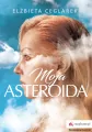 Moja asteroida - tantis.pl