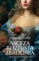 Asceza, rozpusta, zbrodnia - tantis.pl