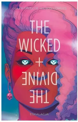 Eskalacja. The Wicked + The Divine. Tom 4