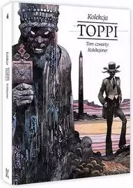 Toppi Kolekcja. Kolekcjoner. Tom 4 - tantis.pl