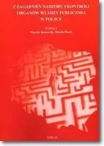 Z zagadnień nadzoru i kontroli organów. Tom 3