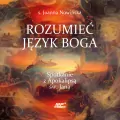 Rozumieć język Boga audiobook - tantis.pl