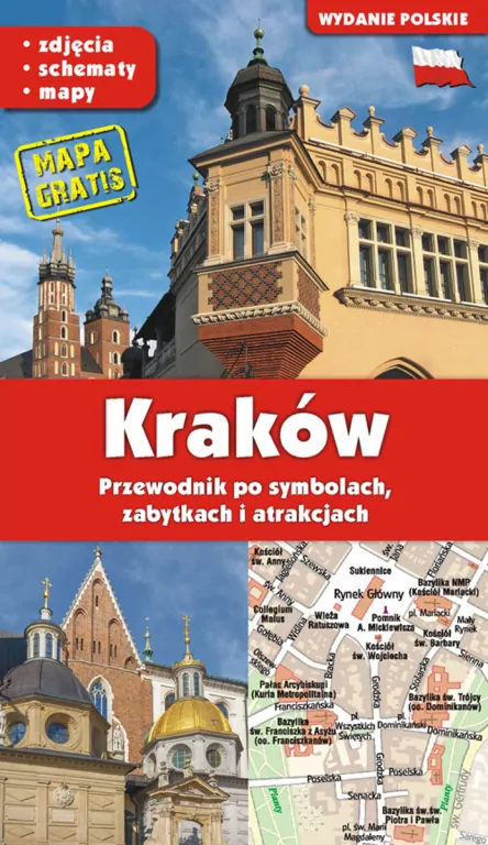 Kraków. Przewodnik po symbolach, zabytkach i atrakcjach - tantis.pl
