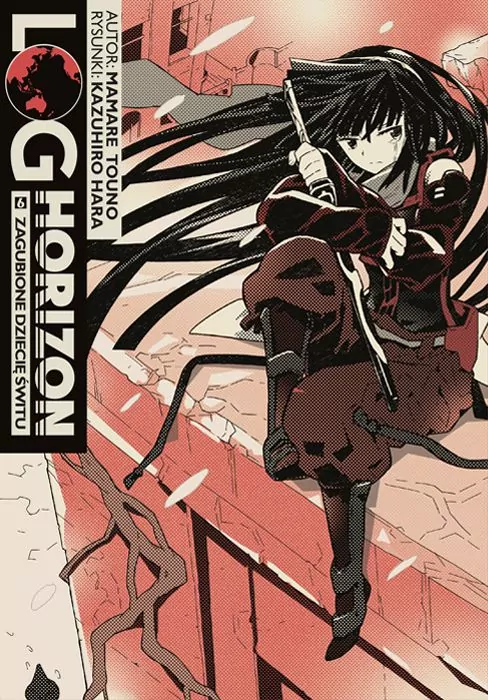 Log Horizon Light Novel. Tom 6 - tantis.pl