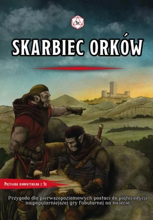 Skarbiec Orków. Przygoda Dungeons&Dragons - tantis.pl