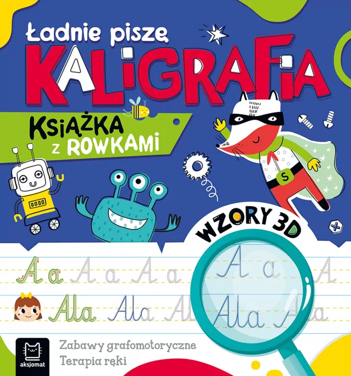 Ładnie piszę. Kaligrafia. Książka z rowkami. Wzory 3D - tantis.pl
