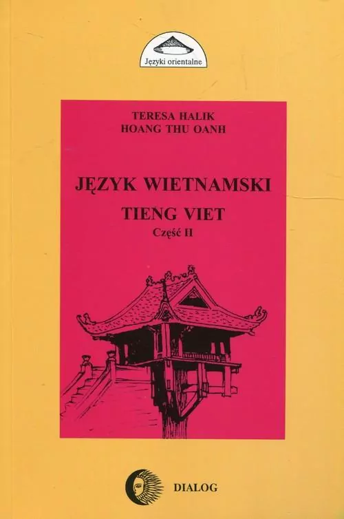 Język wietnamski. Tieng Viet. Część 2 - tantis.pl