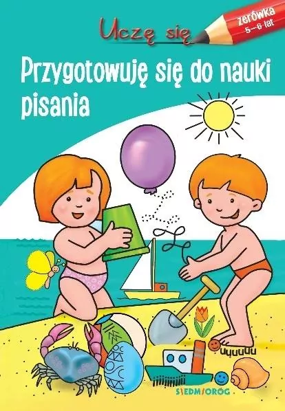 Przygotowuję się do nauki pisania. Uczę się - tantis.pl