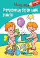 Przygotowuję się do nauki pisania. Uczę się - tantis.pl