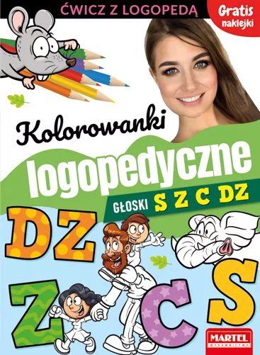 Kolorowanki logopedyczne. Głoski S Z C Dz - tantis.pl