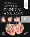 Netter's Clinical Anatomy, 6th Edition - tantis.pl