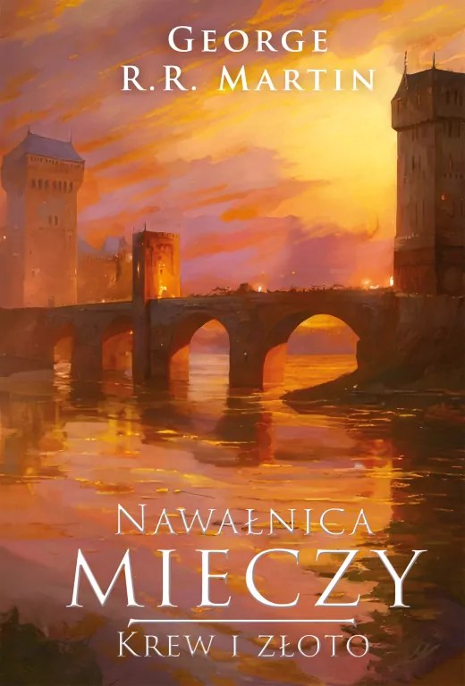 Nawałnica mieczy. Krew i złoto. Pieśń Lodu i Ognia. Tom 4 - tantis.pl