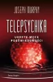 Telepsychika. Ukryte moce podświadomości - tantis.pl