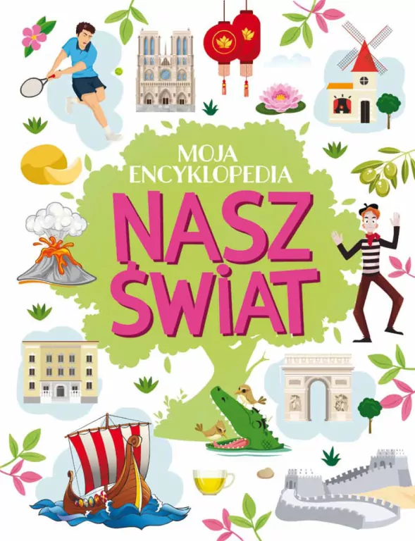 Moja encyklopedia. Nasz Świat - tantis.pl