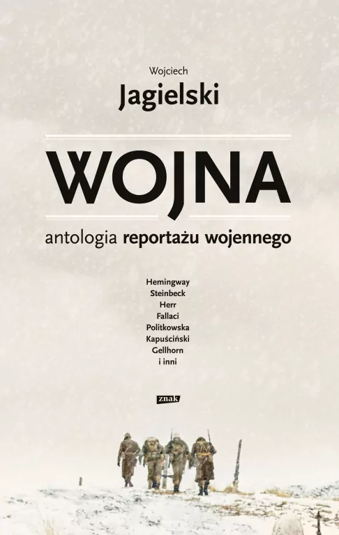 Wojna. Antologia reportażu wojennego - tantis.pl