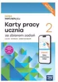 NOWA MATeMAtyka 2. Karty pracy ucznia ze zbiorem zdań do liceum i technikum. Zakres podstawowy - tantis.pl