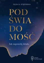 Podświadomość. Jak naprawdę działa