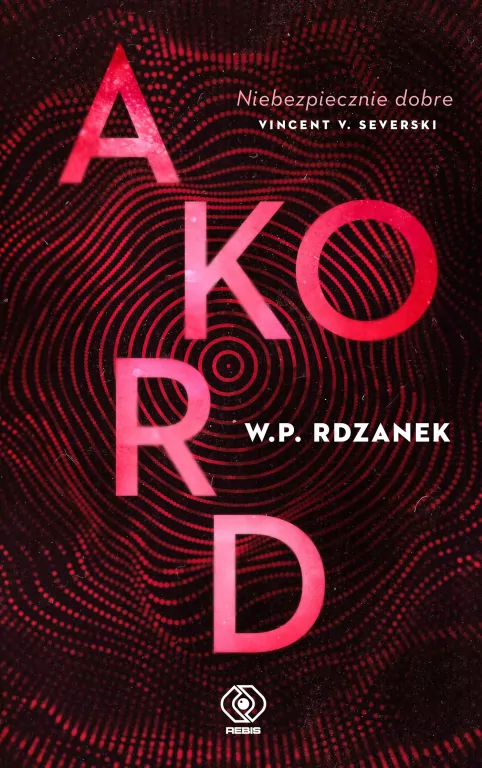 Akord. AI-gent. Mroczne kody. Tom 2 - tantis.pl