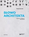 Słowo architekta - tantis.pl