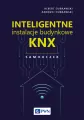 Inteligentne instalacje budynkowe KNX. Samouczek - tantis.pl