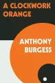 A Clockwork Orange - tantis.pl