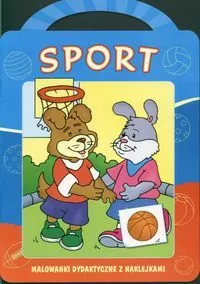 Sport. Malowanki dydaktyczne z naklejkami. - tantis.pl