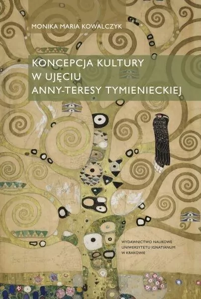 Koncepcja kultury w ujęciu Anny-Teresy... - tantis.pl